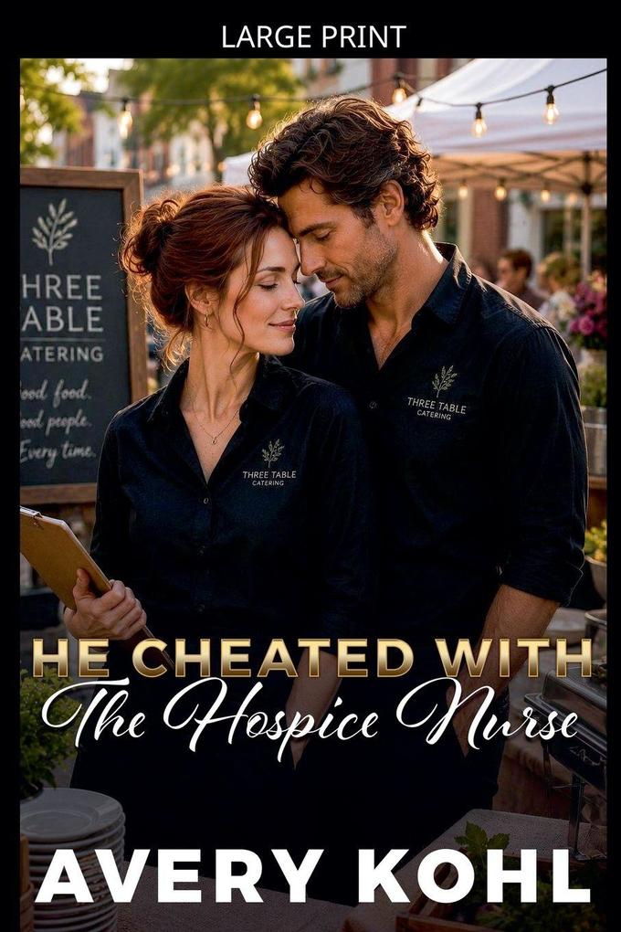 He Cheated With The Hospice Nurse