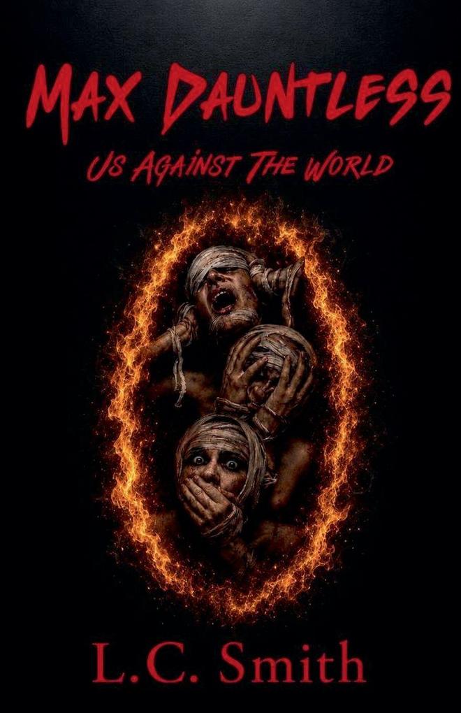 Max Dauntless - Us Against the World