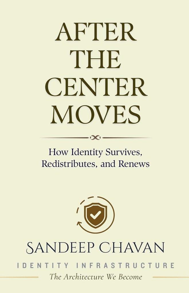 After the Center Moves