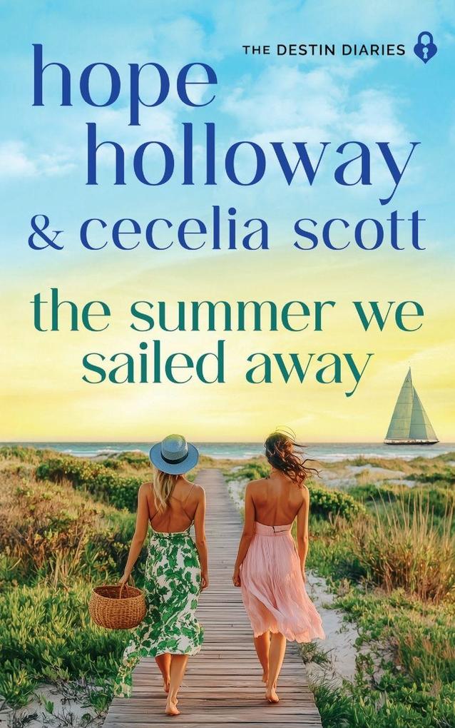The Summer We Sailed Away