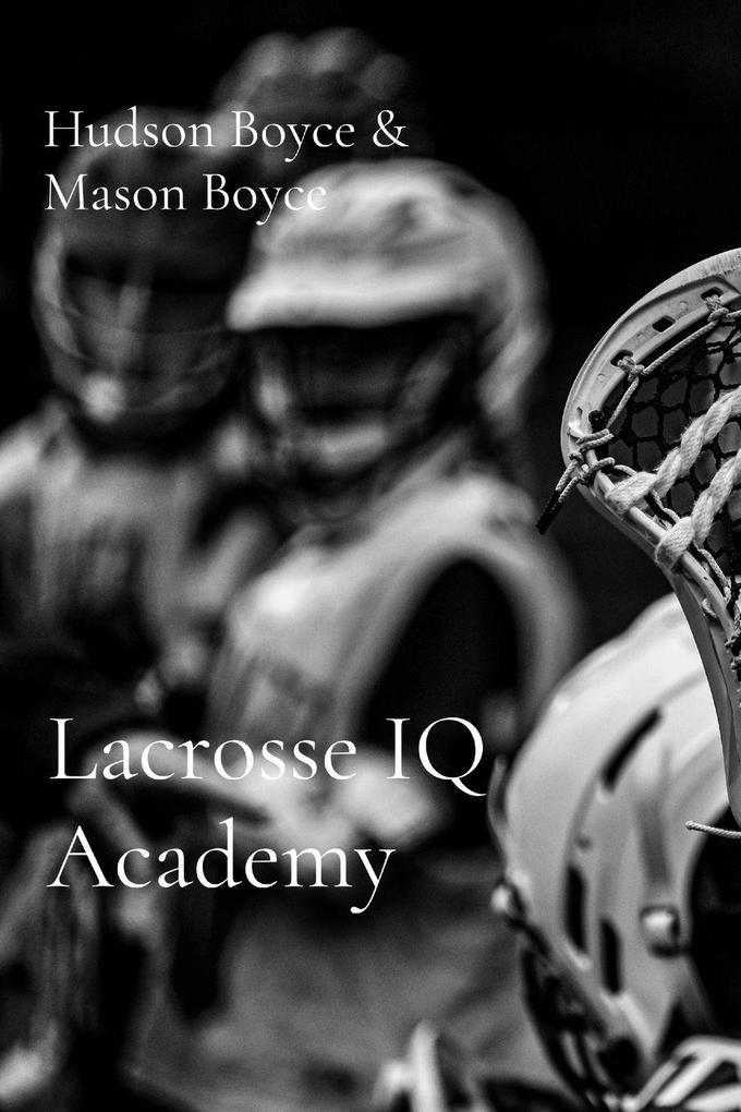 Lacrosse IQ Academy