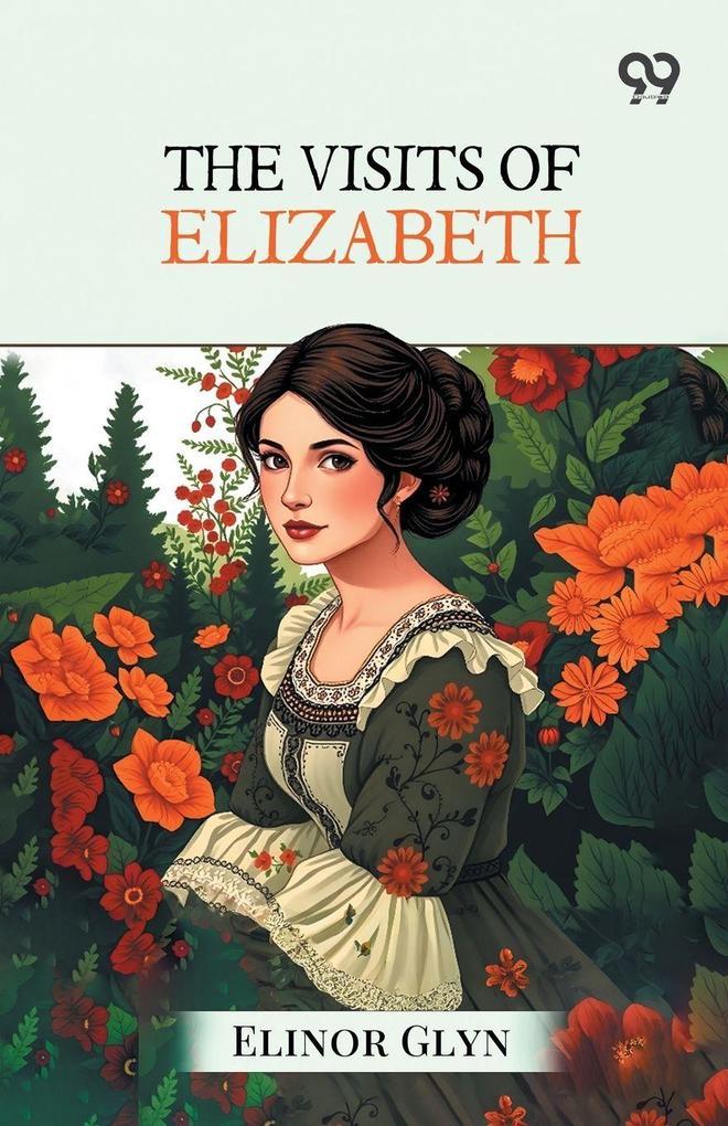 The Visits Of Elizabeth