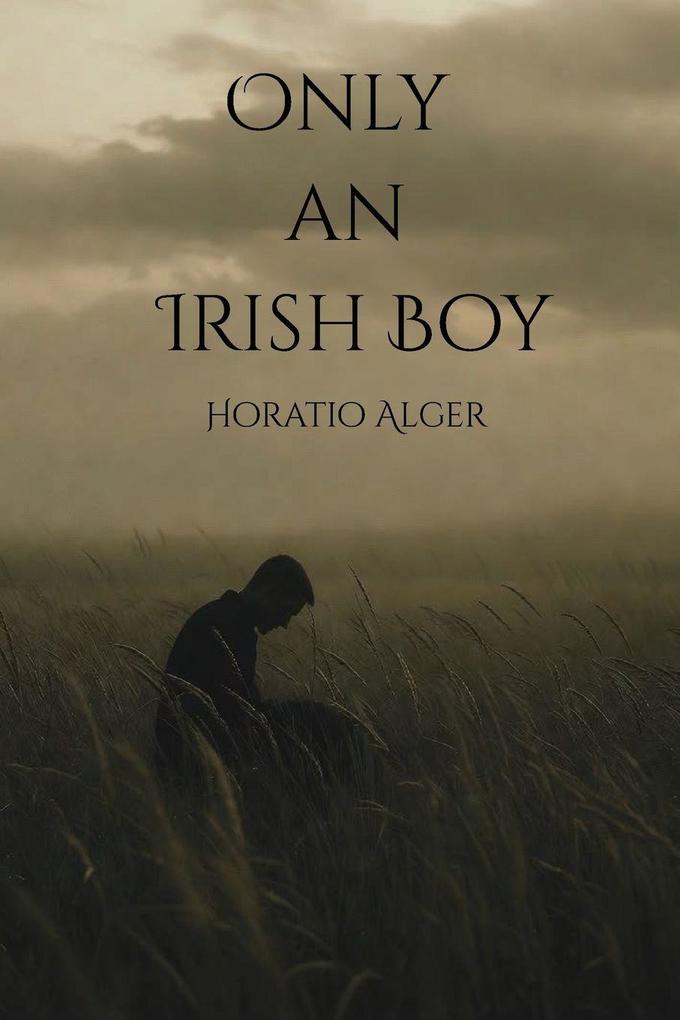 Only an Irish Boy