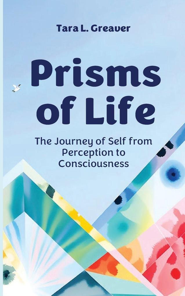 Prisms of Life