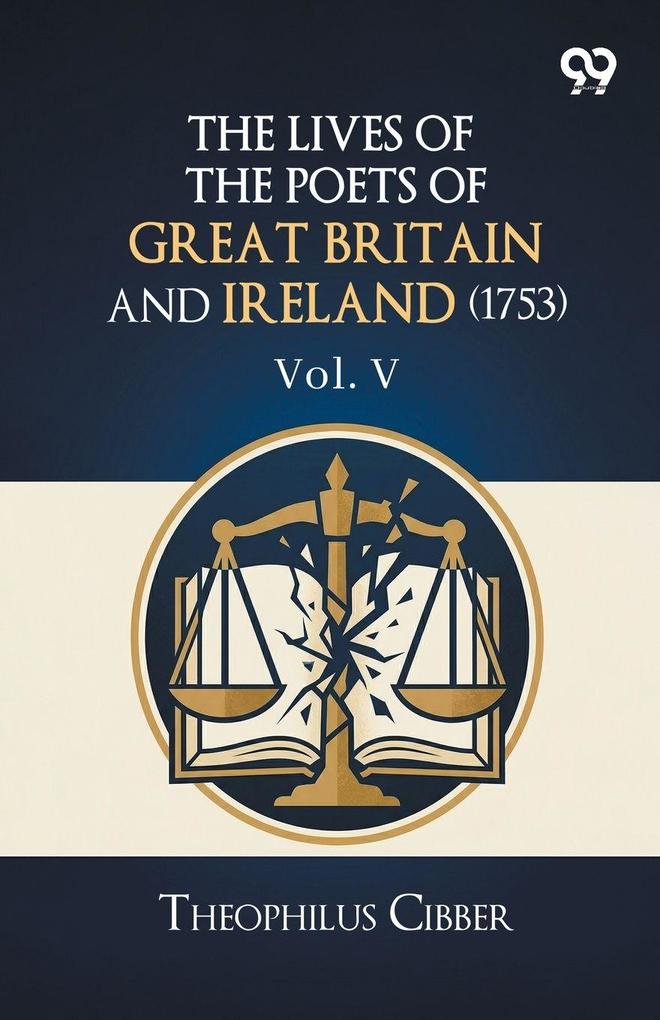 The Lives Of The Poets Of Great Britain And Ireland (1753)