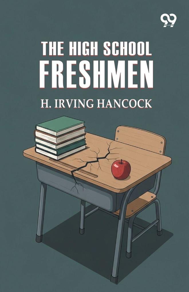 The High School Freshmen