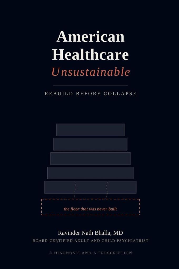 American Healthcare Unsustainable