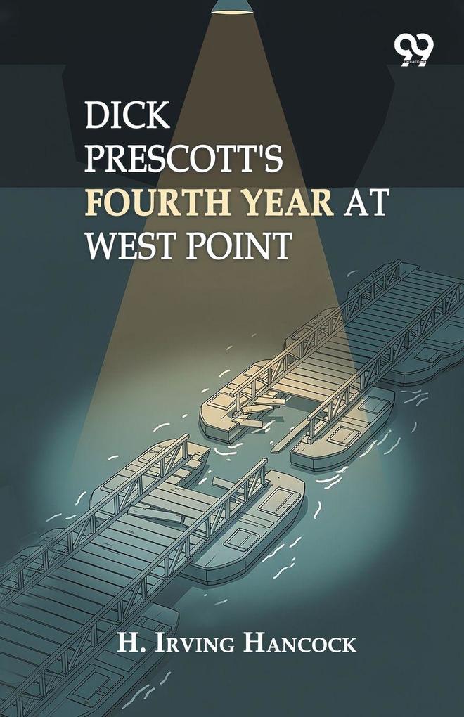 Dick Prescott's Fourth Year At West Point