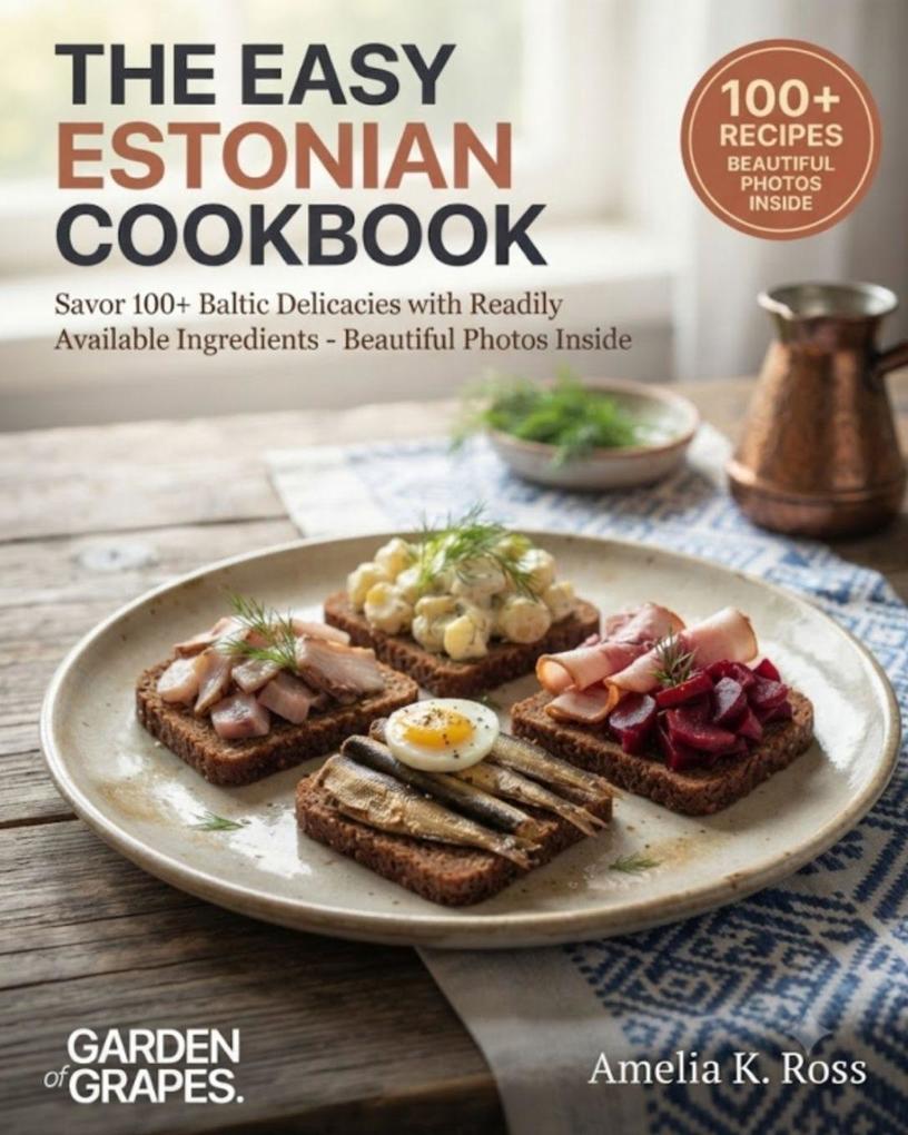 The Easy Estonian Cookbook
