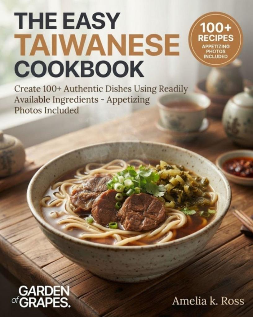 The Easy Taiwanese Cookbook
