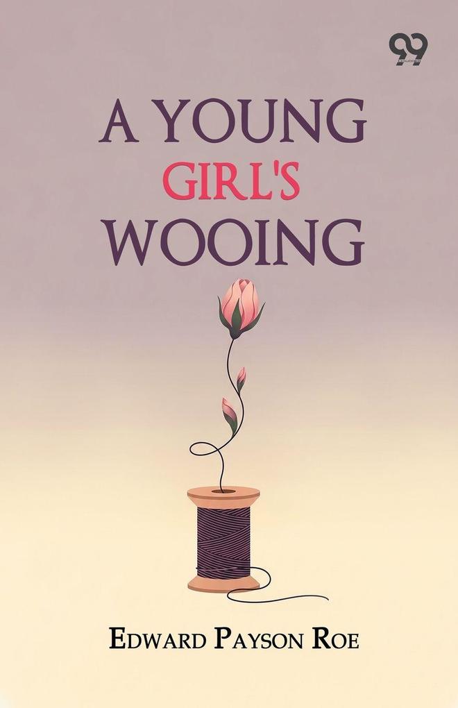 A Young Girl's Wooing