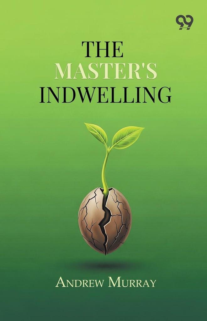 The Master's Indwelling