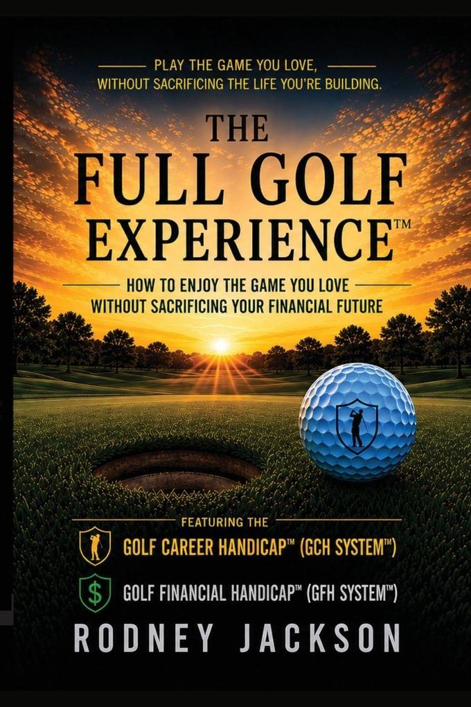 The Full Golf Experience