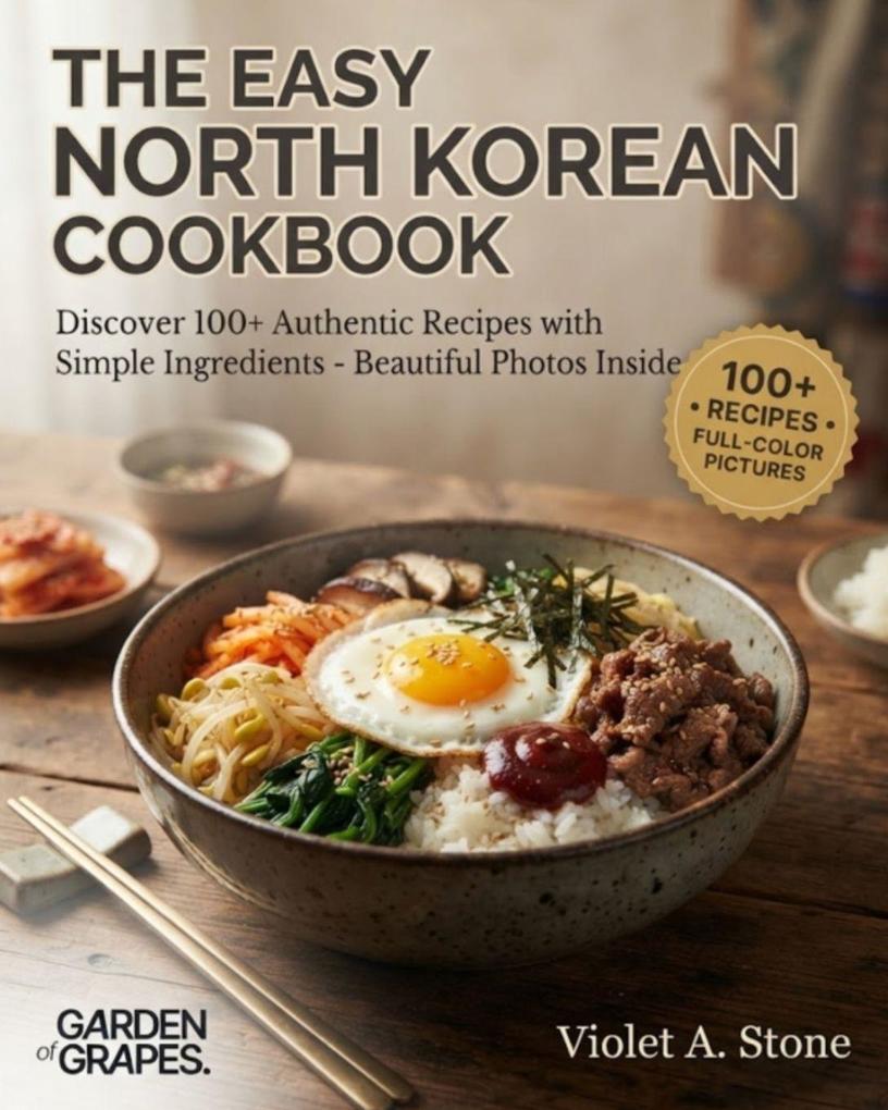 The Easy North Korean Cookbook