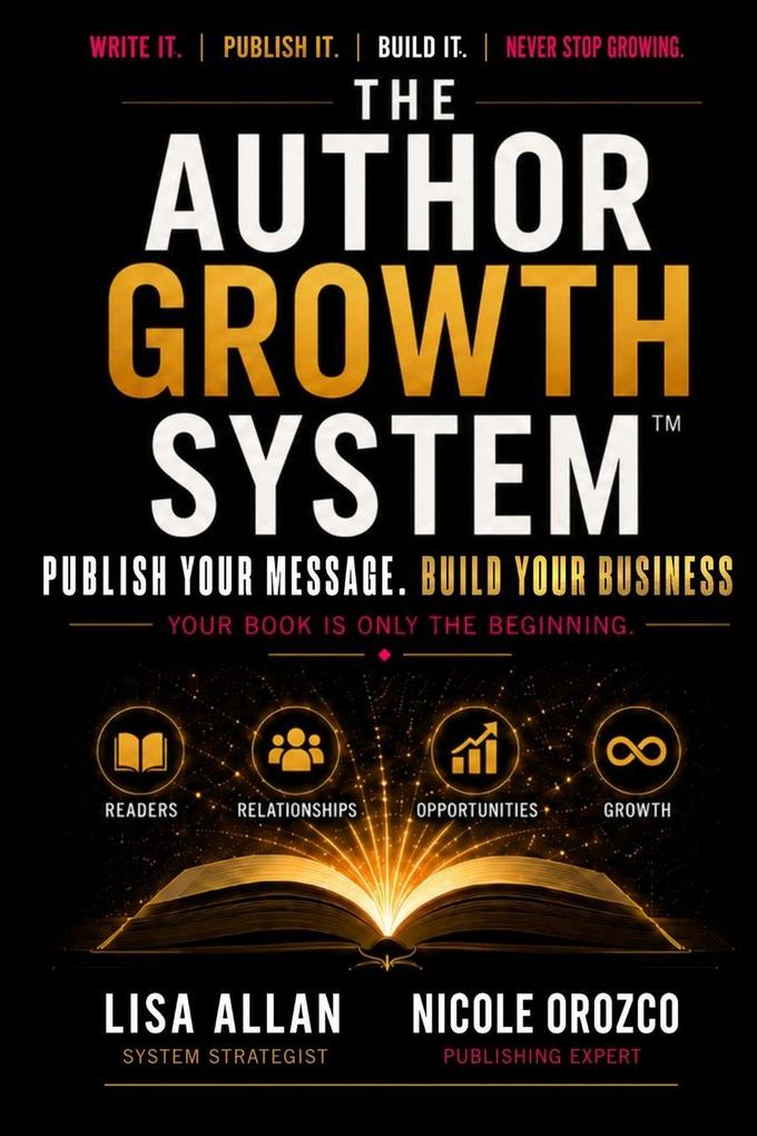 THE AUTHOR GROWTH SYSTEM