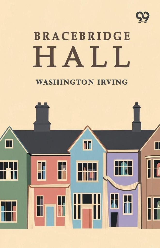 Bracebridge Hall
