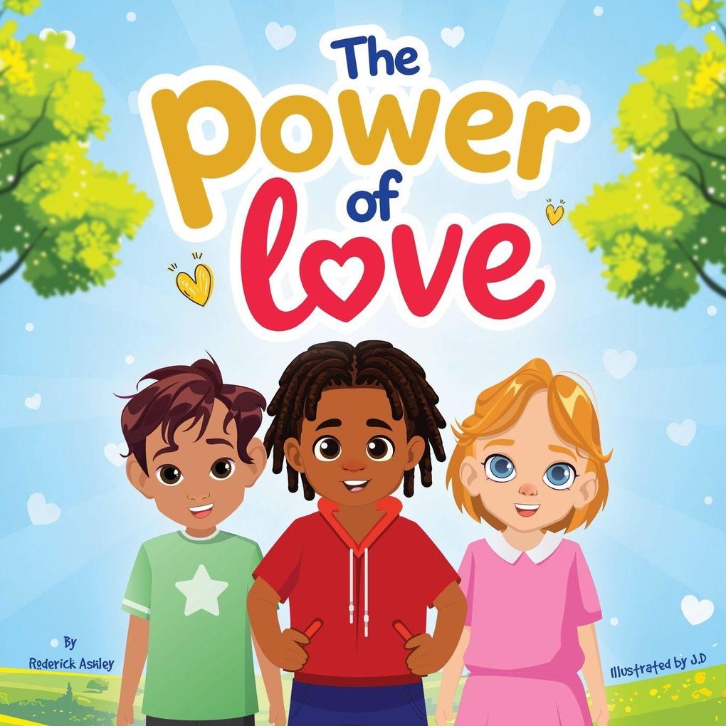 The Power of Love