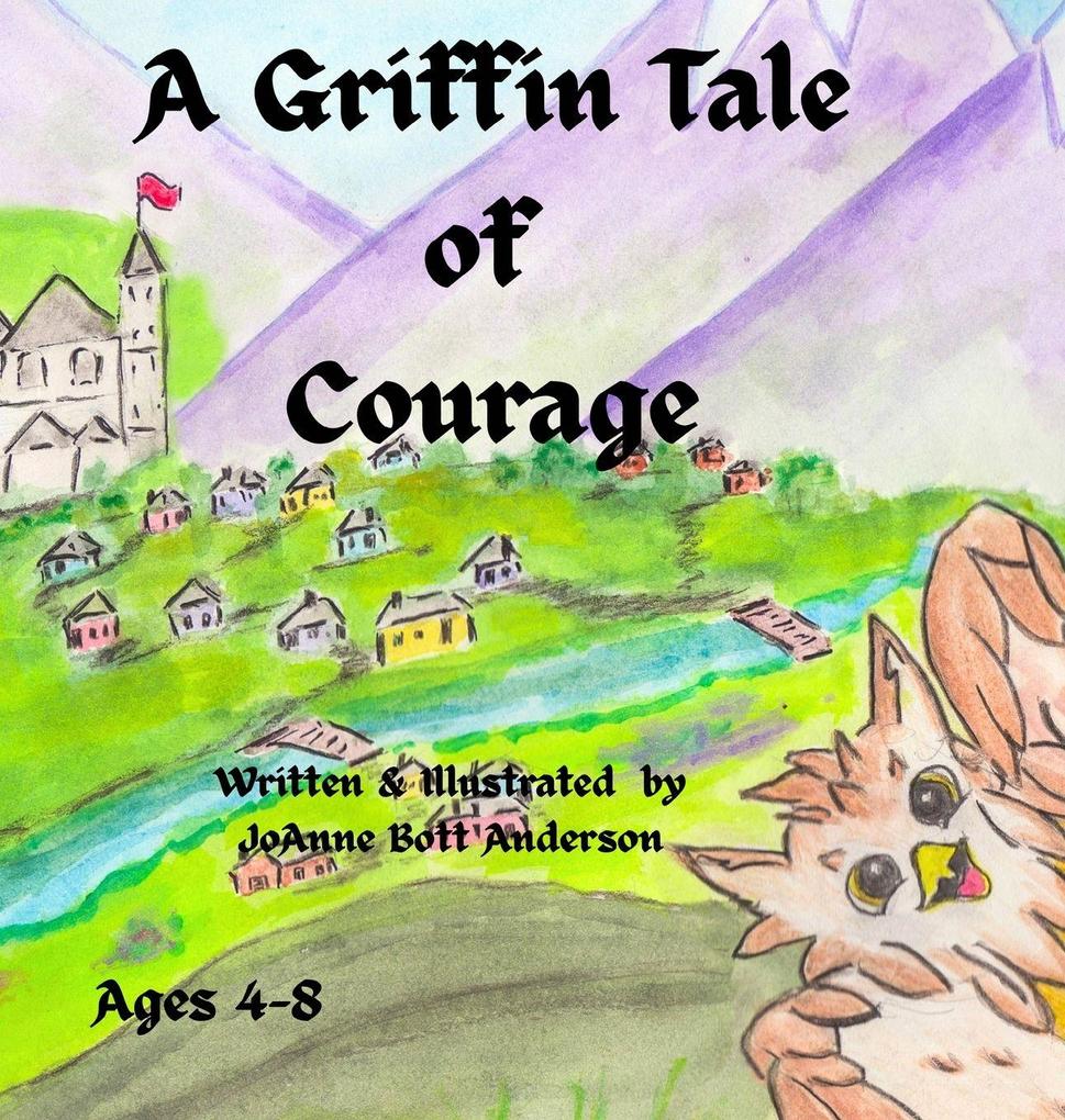 A Griffin Tale of Courage