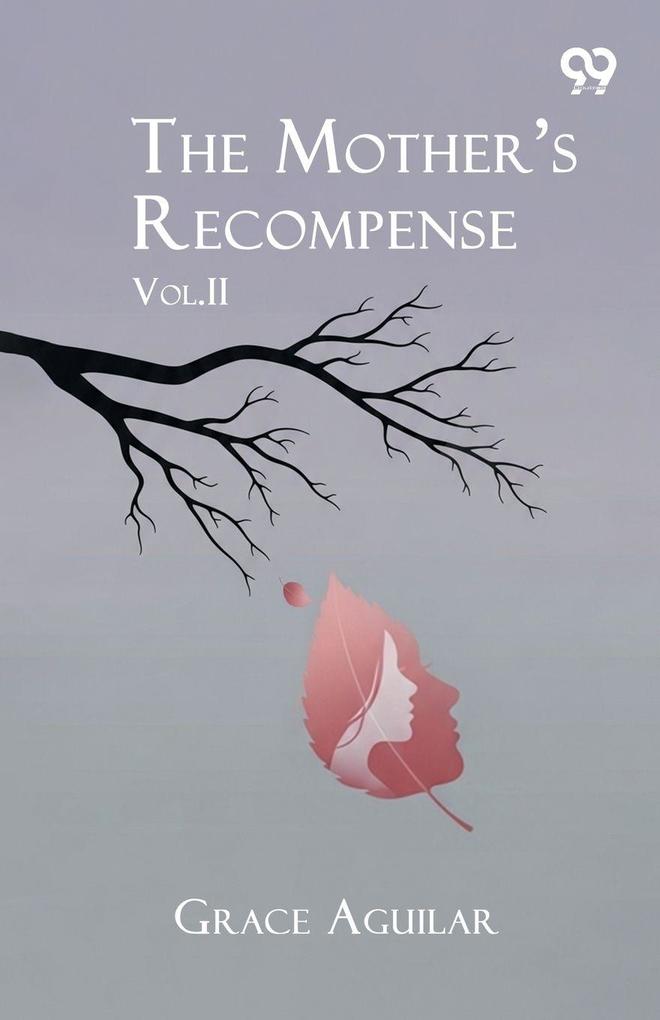 The Mother's Recompense