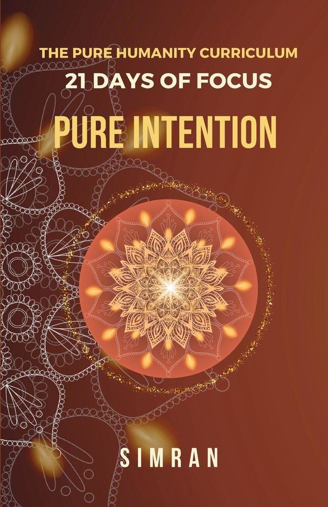 Pure Intention