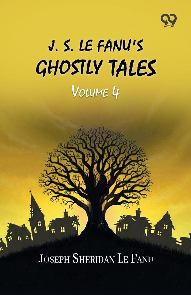 J. S. Le Fanu's Ghostly Tales