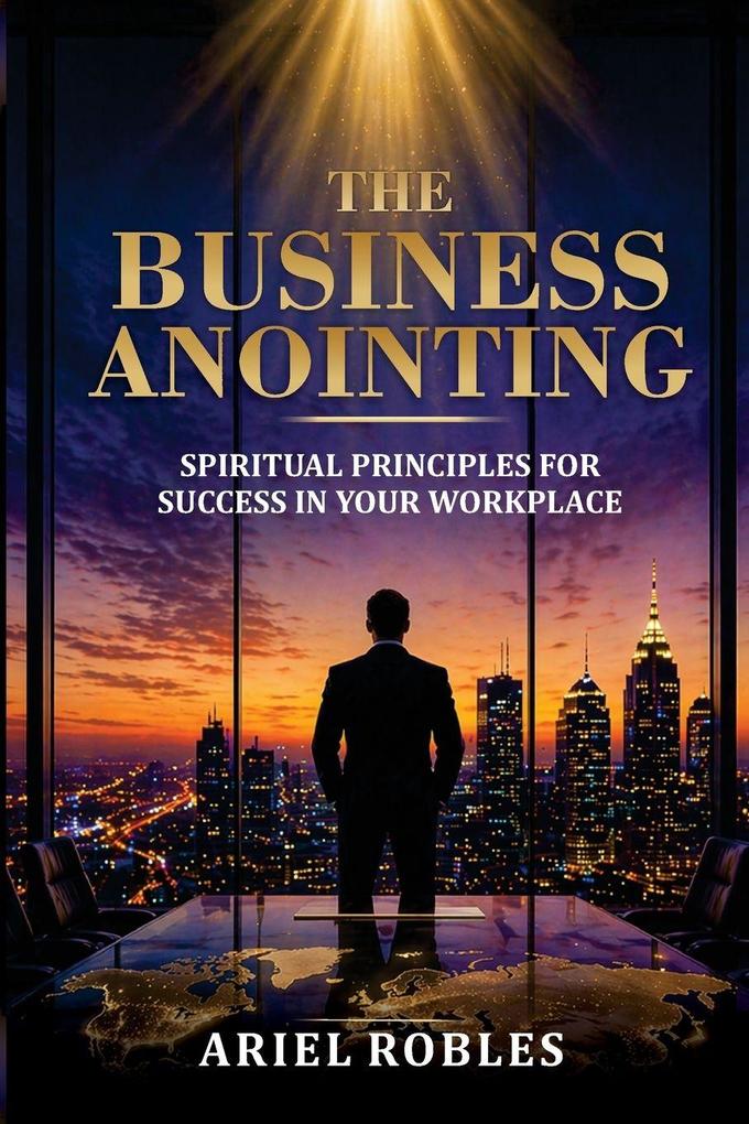 The Business Anointing