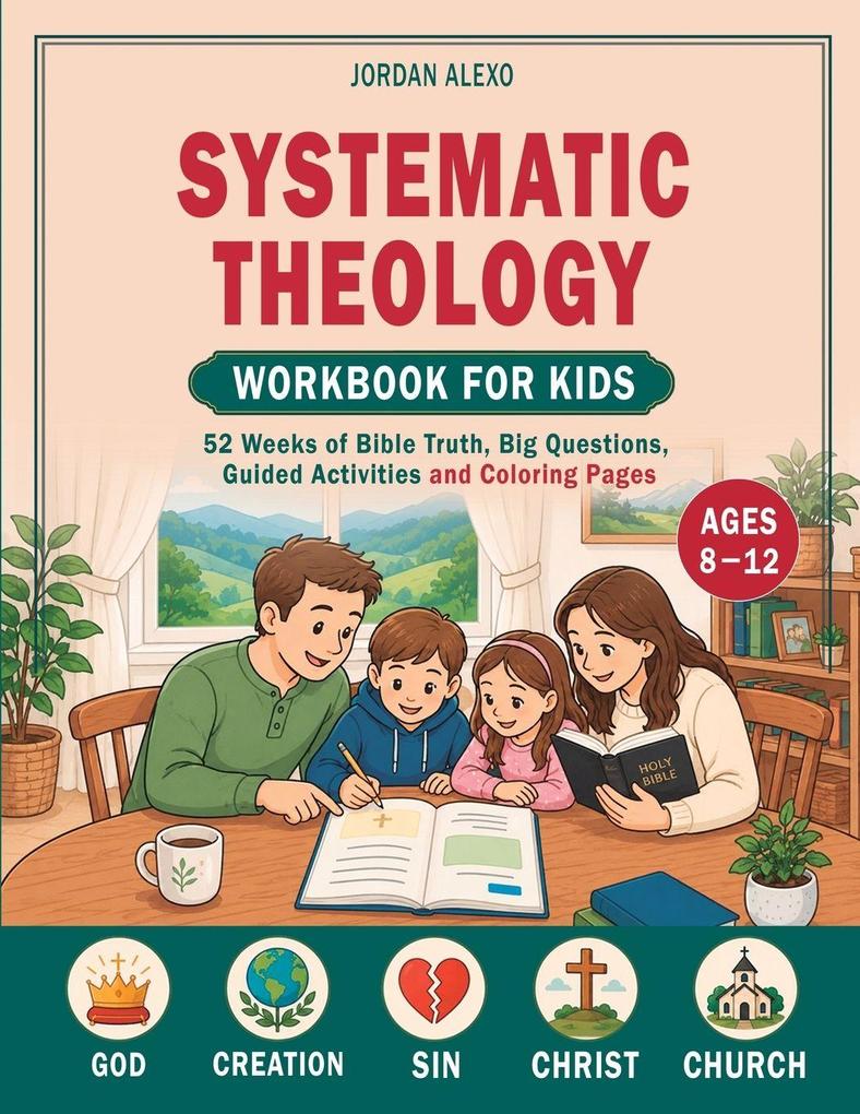 Systematic Theology Workbook For Kids