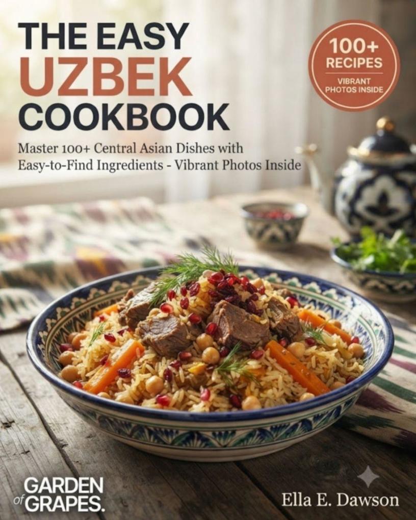 The Easy Uzbek Cookbook