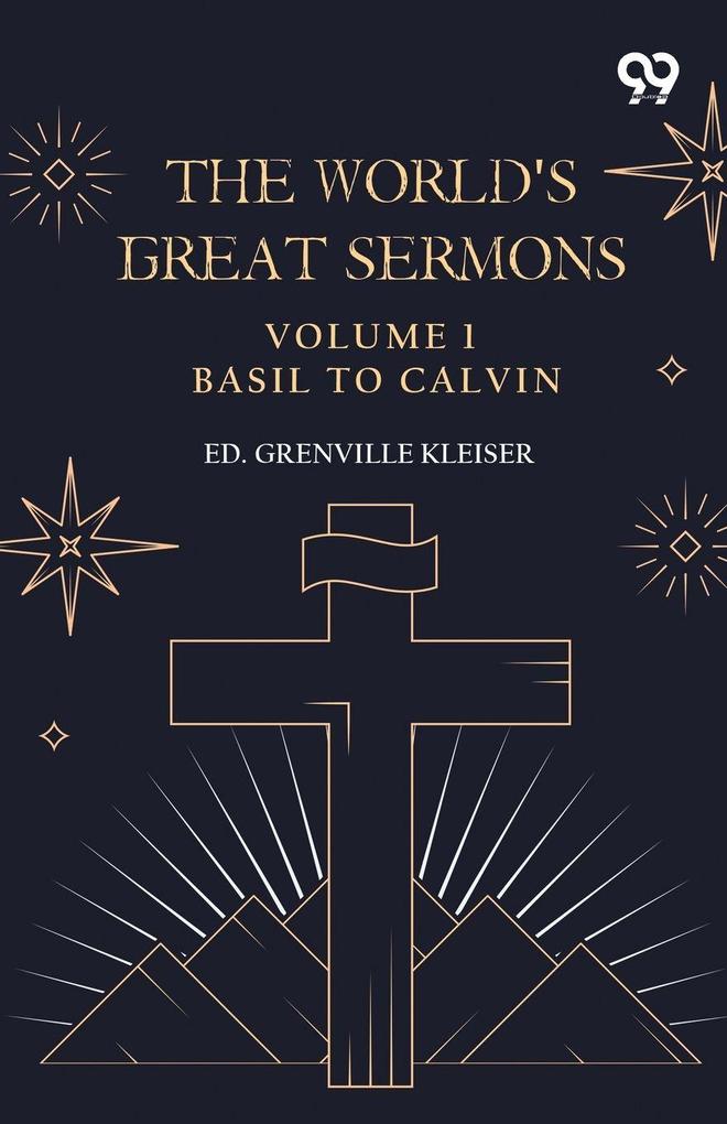The World's Great Sermons