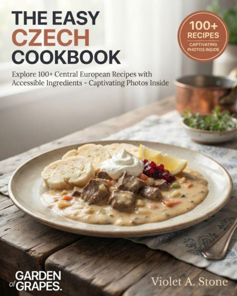 The Easy Czech Cookbook