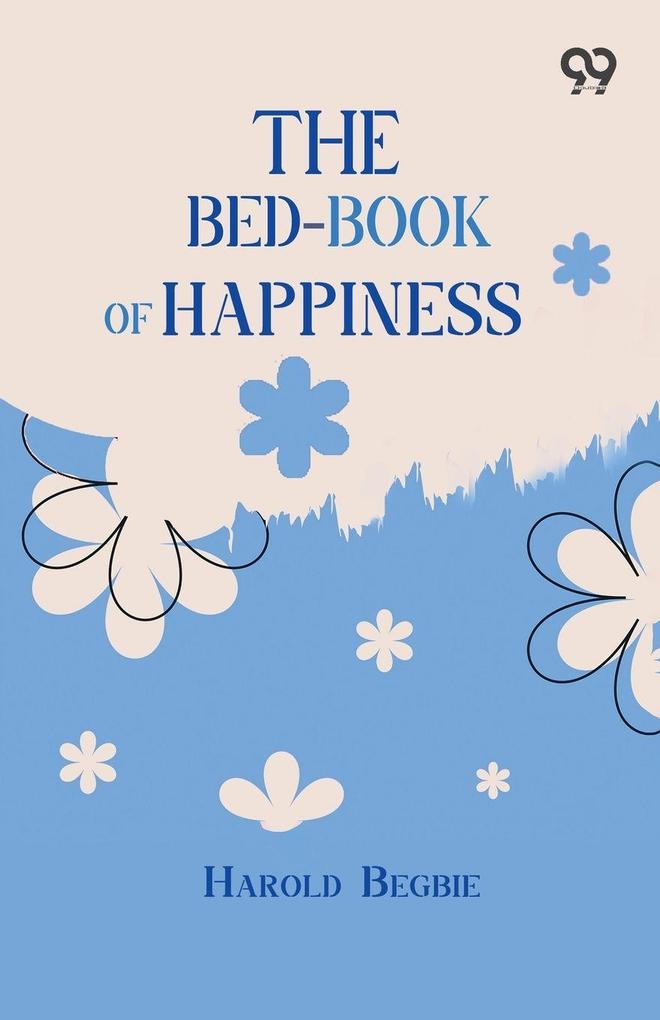 The Bed-Book Of Happiness