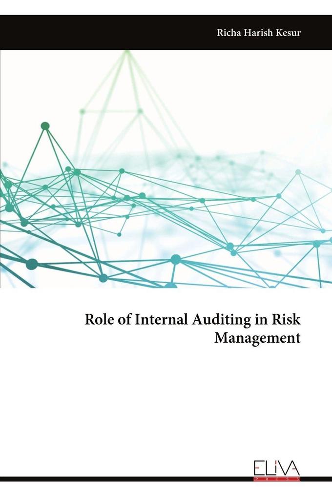 Role of Internal Auditing in Risk Management
