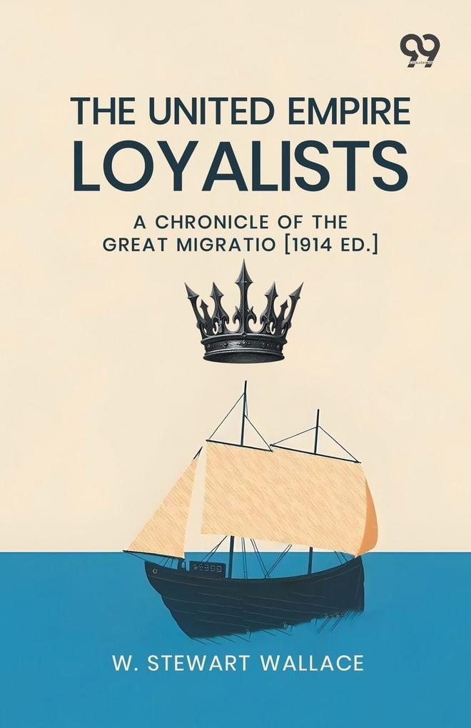 The United Empire Loyalists