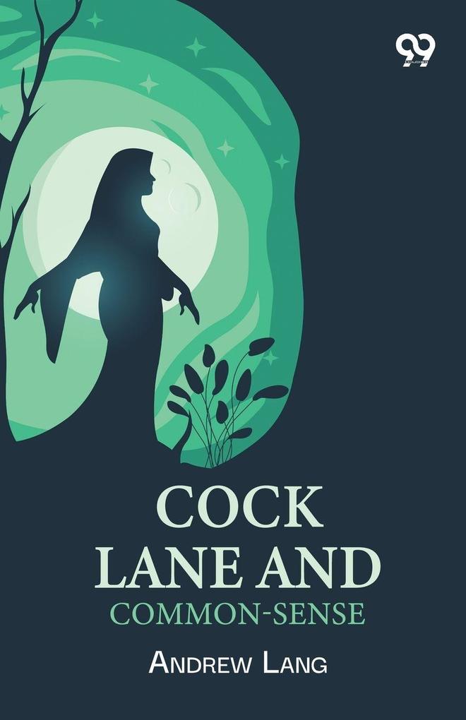 Cock Lane And Common-Sense