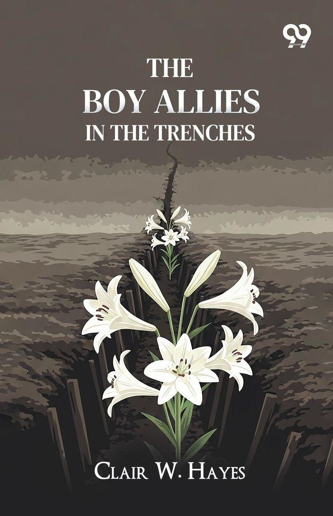 The Boy Allies In The Trenches