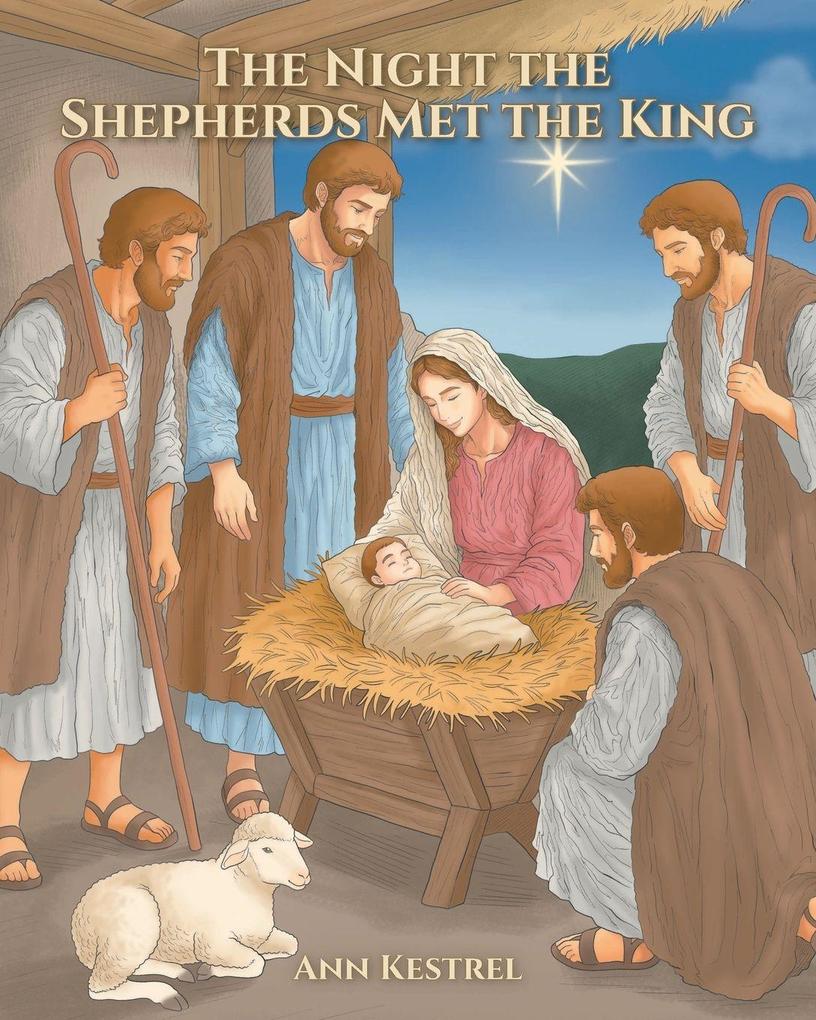 The Night The Shepherds Met The King