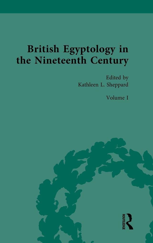 British Egyptology in the Nineteenth Century