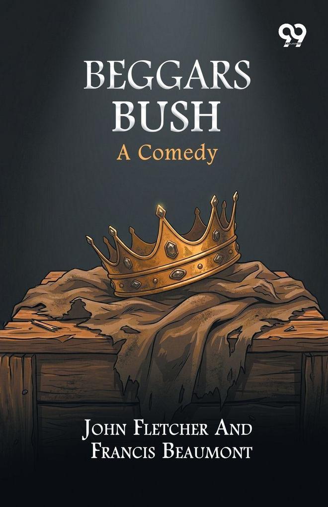 Beggars Bush