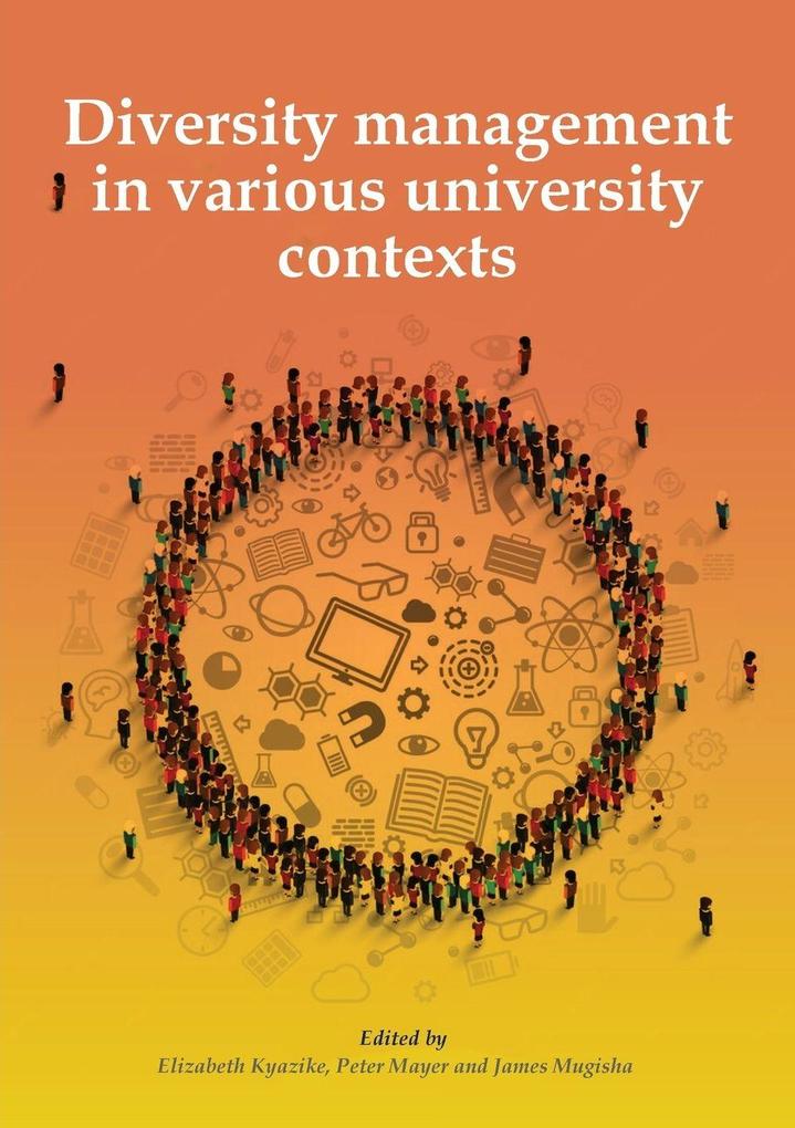 Diversity Management in Various University Contexts