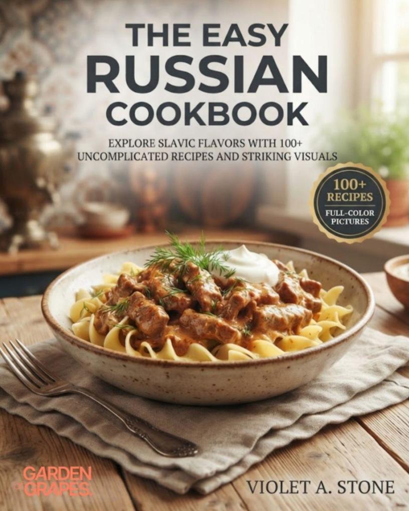 The Easy Russian Cookbook