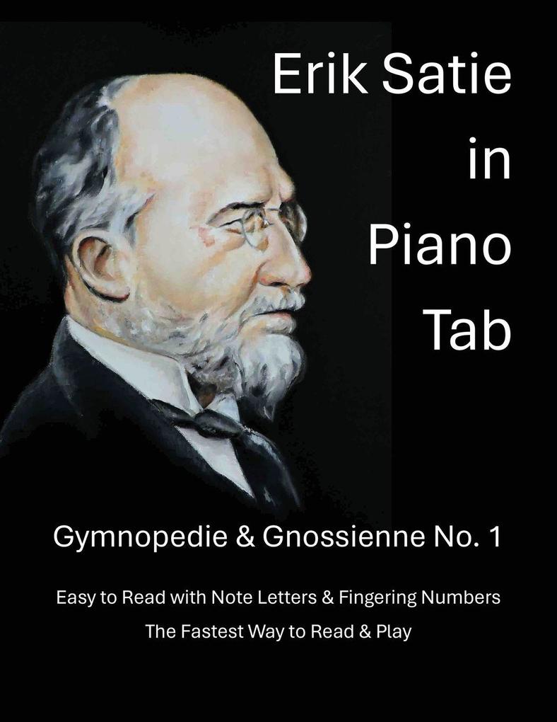 Erik Satie in Piano Tab