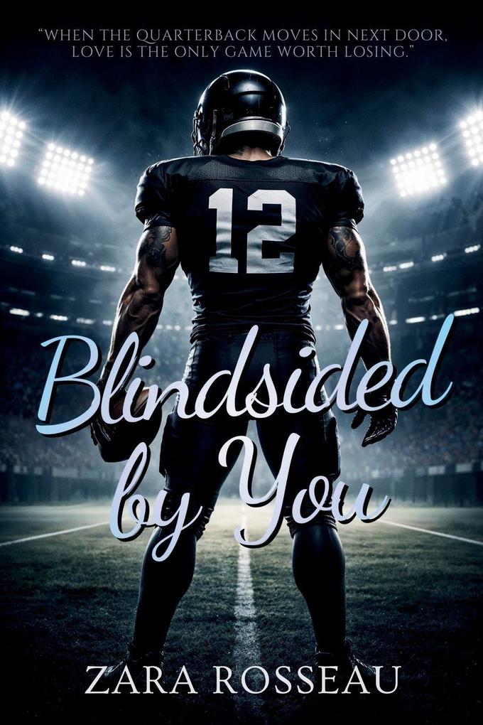 Blindsided by You