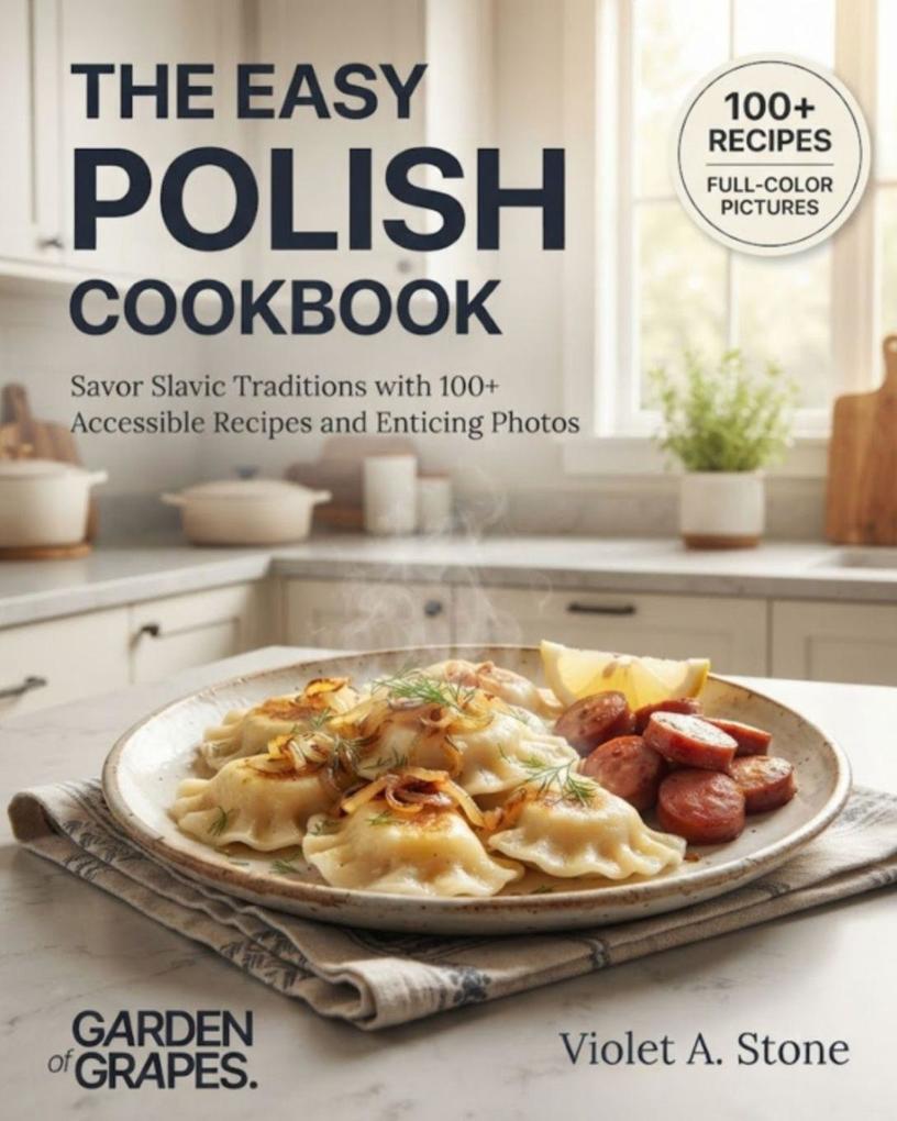 The Easy Polish Cookbook