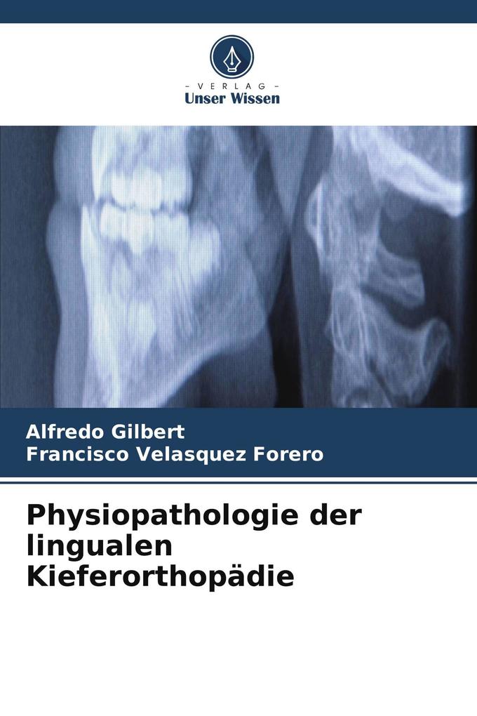Physiopathologie der lingualen Kieferorthopädie