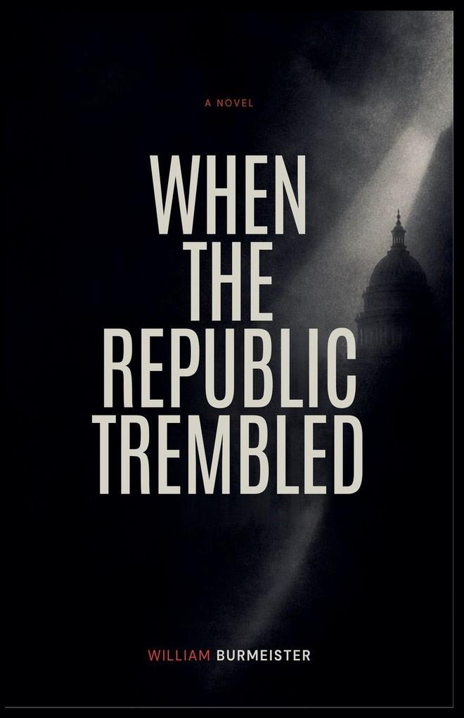 When the Republic Trembled