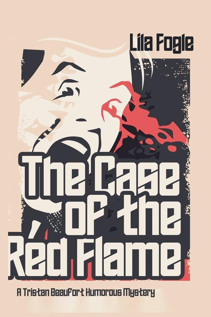 The Case of the Red Flame