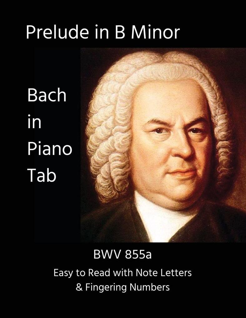 Prelude in B Minor - BWV 855a