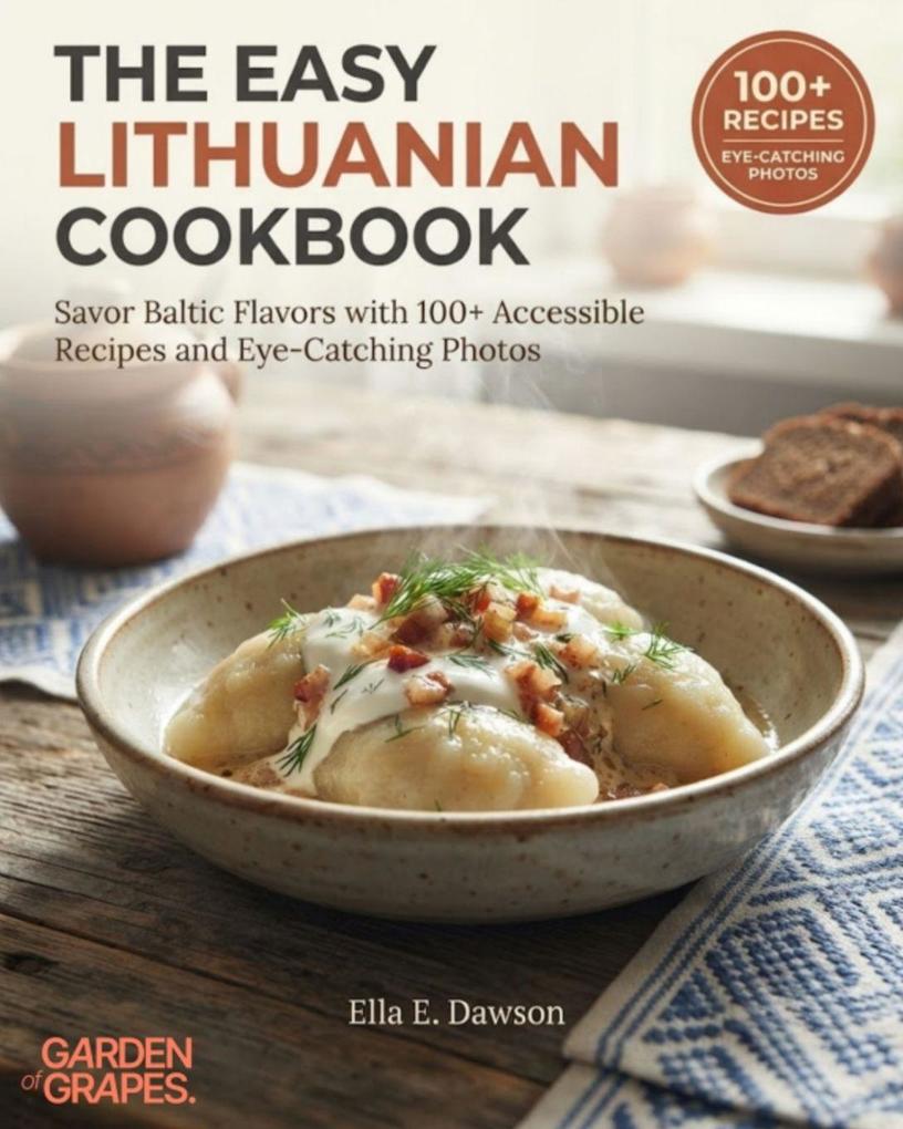 The Easy Lithuanian Cookbook