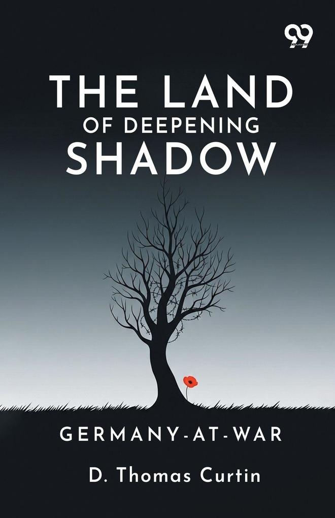 The Land Of Deepening Shadow