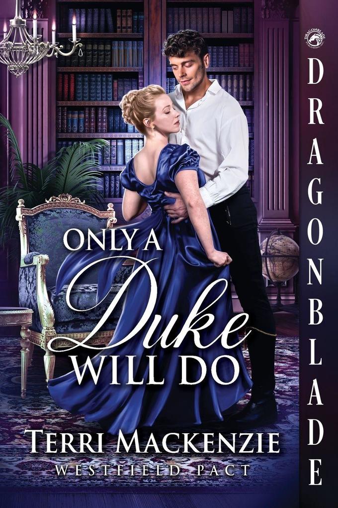 Only a Duke Will Do